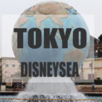 Tokyo Disney Sea